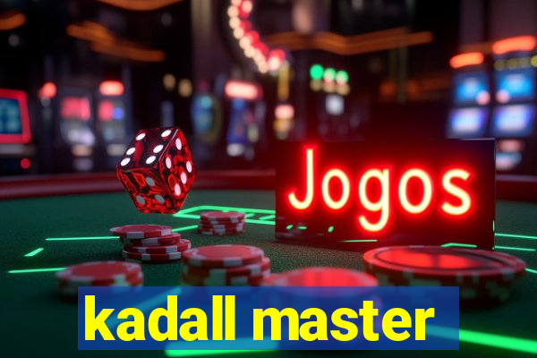 kadall master